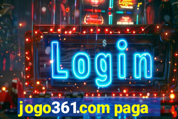 jogo361.com paga